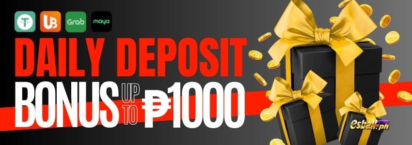 Magdeposito ng Pang-araw-araw na Bonus hanggang ?1000 (PayMaya/GrabPay/Bank/USDT)