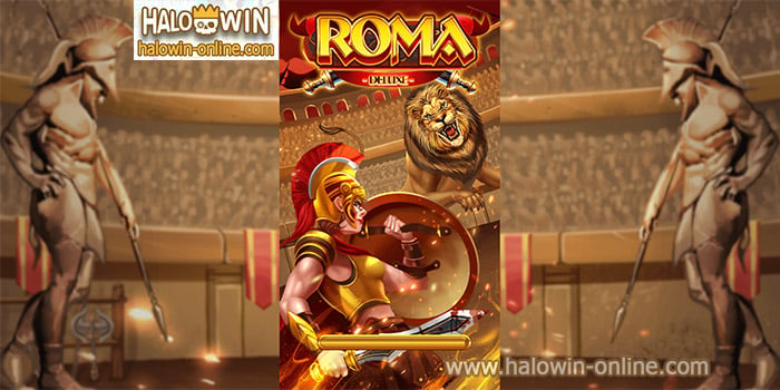 Roma Deluxe Game Online EsballPH HaloWin Tagalog Slot Maglaro ng Libreng mga Spins